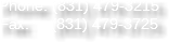 Phone: (831) 479-3215
Fax: (831) 479-3725